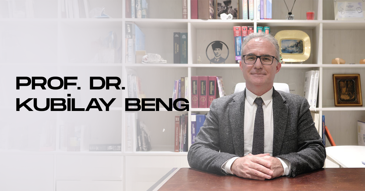Prof. Dr. Kubilay Beng
